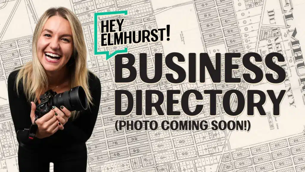 Hey Elmhurst Business Directory